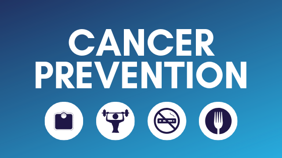 Cancer Prevention